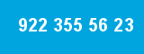 922 355 56 23 922 355 56 23